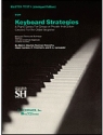 KEYBOARD STRATEGIES A PIANO SERIES FOR GROUP OR PRIVATE INSTRUCTION CREATED FOR THE OLDER BEGINNER