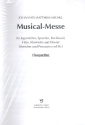 Musical-Messe fr Jugendchor, Sprecher, Rockband und Instrumente Chorpartitur