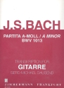 Partita a-Moll BWV1013 fr Traversflte fr Gitarre