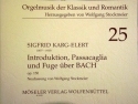 Introduktion, Passacaglia und Fuge ber B-A-C-H op.150 fr Orgel