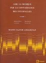 Lire la musique par la connaissance des intervalles vol.1 