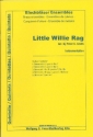 Little willie rag fr Blechblserquintett Partitur und Stimmen