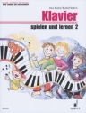 Klavier spielen und lernen Band 2 fr Klavier