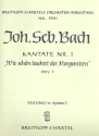 Wie schn leuchtet der Morgenstern Kantate Nr.1 BWV1 Violine 1