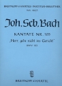 Herr gehe nicht ins Gericht Kantate Nr.105 BWV105 Partitur (dt)