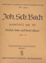 Wachet betet betet wachet Kantate Nr.70 BWV70 Violoncello