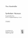 Symbolum nicenum fr gem Chor und Orgel ad lib Chorpartitur