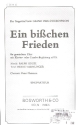 Ein bisschen Frieden fr gem Chor mit Klavier- oder Combo-Begleitung ad lib. Chorpartitur