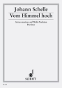 Vom Himmel hoch fr gemischten Chor (SSATB) mit Soli (ST) und Orchester Partitur