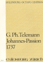 Johannes-Passion TWV 5:22 fr Soli, gem Chor und Orchester Partitur