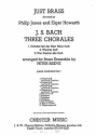 3 CHORALES FOR BRASS INSTRUMENTS (4 TRP, HORN, 4 TRB, TUBA, TIMP) SCORE+PARTS (V E R L A G S K O P I E)