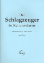 Der Schlagzeuger im Kulturorchester Ausfhrliche Schule fr kleine Trommel