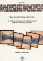 The Gods' Flute Heaven An Anthology of solo pieces for soprano recorder by Dutch 17th century composers