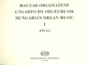 Ungarische Orgelmusik Band 1