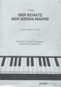 Der Schatz der Sierra Madre: Einzelausgabe Gesang und Klavier