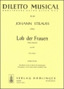 Lob der Frauen op.315 fr Orchester Partitur