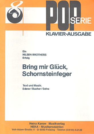 Bring mir Glck, Schornsteinfeger fr Gesang und Klavier Einzelausgabe