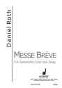 Messe brve fr gem Chor und Orgel Partitur (la)