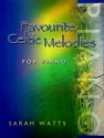 FAVOURITE CELTIC MELODIES FOR PIANO WATTS, SARAH, ED
