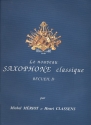 Le nouveau saxophone classique vol.d pour saxophone et piano