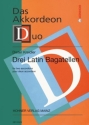 3 Latin Bagatellen fr 2 Akkordeons Partitur und Stimme