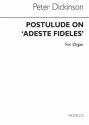 POSTLUDE ON ADESTE FIDELES FOR ORGAN V E R L A G S K O P I E