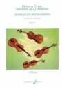 VOYAGES EN DECOUVERTES VOL.1 POUR VIOLON ET PIANO (DEGRE FACILE 2-3) COMENTALE, GUY, ED.