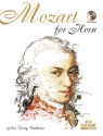 Mozart for Horn (+CD) fr Horn in F/Es 11 Stcke aus bekannten Werken