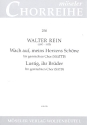 Wach auf meines Herzens Schne / Lustig ihr Brder fr gem Chor a cappella