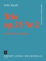 Trio op.25,2 fr 2 Flten und Fagott Partitur und Stimmen