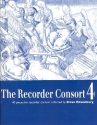 The Recorder Consort Vol. 4 fr 1-6 Blockflten (variabel) Spielpartitur