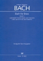 Bach for Brass Band 3: Lateinische Kirchenmusik und Oratorien Trompeten- und Zinkenfr Trompeten und Pauken/Zinkpartien Partitur