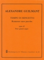 TEMPO DI MINUETTO ROMANCE SANS PAROLES OP.45 POUR GRAND ORGUE