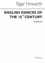 English Dances of the 16th Century for 2 trumpets, horn, trombone and tuba,  score