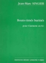 BOUTS-RIMES BURINES POUR CLARINETTE EN SI B