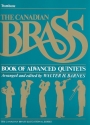 The Canadian Brass Book of advanced quintets trombone