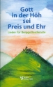 Gott in der Hh sei Ehr und Preis  Liederbuch