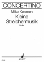 Kleine Streichermusik fr Streichorchester Partitur