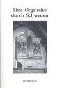 Eine Orgelreise durch Schweden Orgeln der GDO-Tagung 1999 in Gteborg