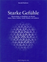 Starke Gefhle - Klavierstcke zu Gedichten von Brecht, Heine, Hesse, Kaleko, Jandl, Kstner und ande