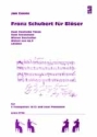 Franz Schubert fr Blser 5 Stcke fr Trompeten (B/C) und 2 Posaunen