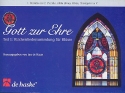 Gott zur Ehre Band 1: Kirchenliedersammlung fr Blser 1. Stimme in C (Trompete in C, Piccolo, Flte, Oboe)