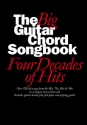 THE BIG GUITAR CHORD SONGOOK: COMPLETE (4 BAENDE) FOR VOICE AND GUITAR