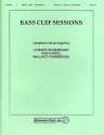 Bass Clef Sessions Duets, Trios and Quartets for any mixed combination of bass clef instruments,  score