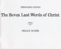 The seven last Words of Christ for organ score