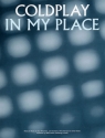 In my Place: Einzelausgabe piano/vocal/guitar