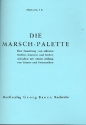 Die Marsch-Palette fr Blasorchester Klarinette 1