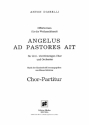 ANGELUS AD PASTORES AIT OFFERTORIUM FUER 3-4STG. CHOR UND ORCHESTER CHORPARTITUR