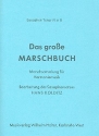 Das groe Marschbuch fr Blasorchester Tenorsaxophon 2 (= Tenorsaxophon 4 in B)