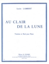 AU CLAIR DE LA LUNE VARIATION ET FINAL POUR PIANO